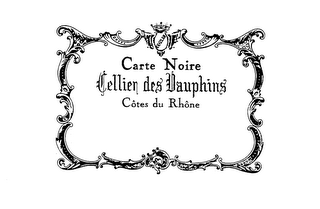 CARTE NOIRE CELLIER DES DAUPHINS COTES DU RHONE COURT