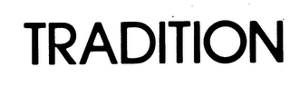 TRADITION trademark