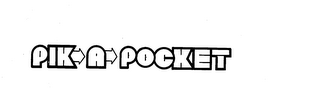 PIK-A-POCKET