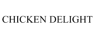 CHICKEN DELIGHT trademark