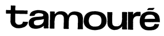 TAMOURE