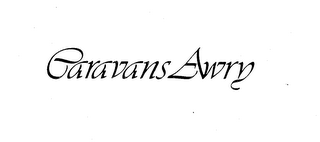 CARAVANS AWRY trademark