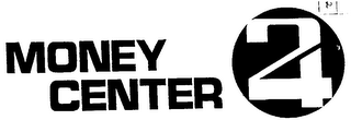 MONEY CENTER 24