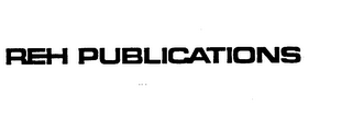 REH PUBLICATIONS trademark