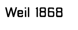 WEIL 1868 trademark