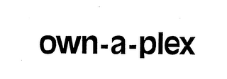 OWN-A-PLEX trademark