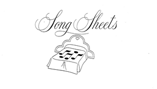 SONG SHEETS trademark