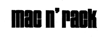 MAC N' RACK trademark