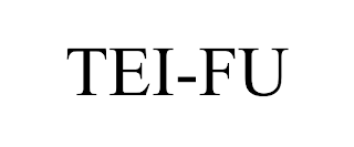 TEI-FU trademark