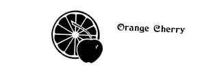 ORANGE CHERRY trademark