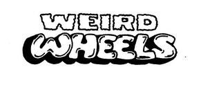 WEIRD WHEELS trademark