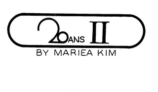 20 ANS II BY MARIEA KIM trademark