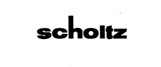 SCHOLTZ trademark