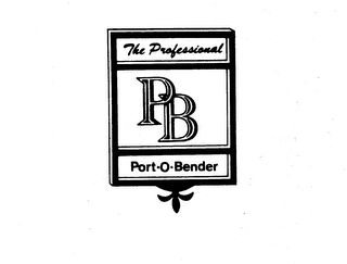 THE PROFESSIONAL P B PORT-O-BENDER