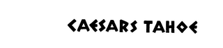 CAESARS TAHOE trademark