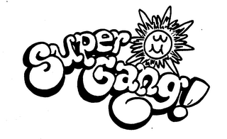 SUPER GANG! trademark
