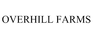 OVERHILL FARMS trademark