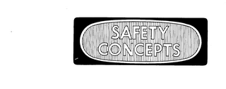 SAFETY CONCEPTS