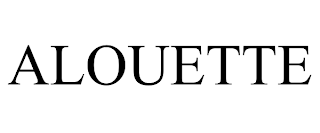 ALOUETTE trademark