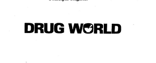 DRUG WORLD trademark