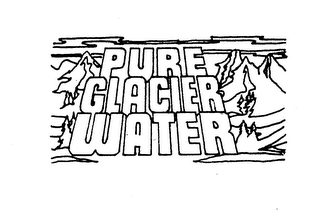PURE GLACIER WATER trademark