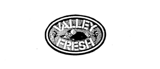 VALLEY FRESH