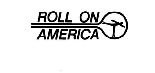 ROLL ON AMERICA trademark