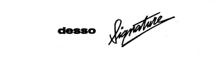 DESSO SIGNATURE