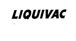 LIQUIVAC trademark