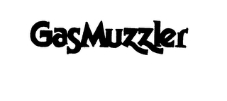 GASMUZZLER trademark