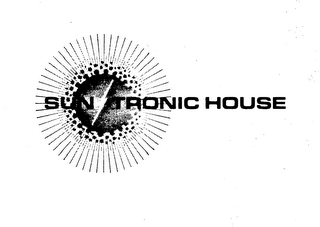 SUN TRONIC HOUSE