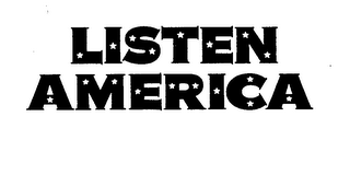 LISTEN AMERICA trademark