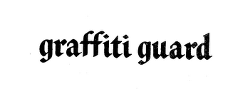 GRAFFITI GUARD trademark