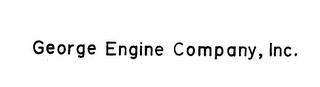 GEORGE ENGINE COMPANY, INC. trademark