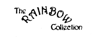 THE RAINBOW COLLECTION trademark