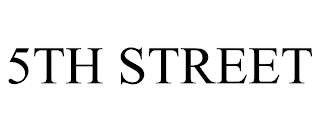 5TH STREET trademark