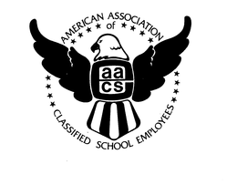 AMERICAN ASSOCIATION OF CLASSIFIED SCHOOL EMPLOYEES AACS trademark