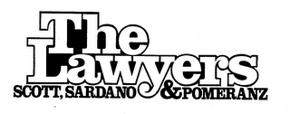 THE LAWYERS SCOTT, SARDANO & POMERANZ trademark