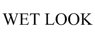 WET LOOK trademark