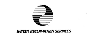 WATER RECLAMATION SERVICES