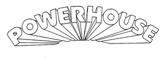POWERHOUSE trademark