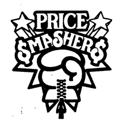 PRICE SMASHERS