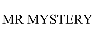 MR MYSTERY trademark