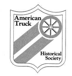 AMERICAN TRUCK HISTORICAL SOCIETY