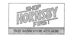 SHOP HORNSBY FIRST