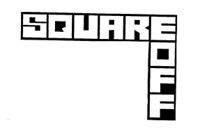 SQUARE OFF trademark