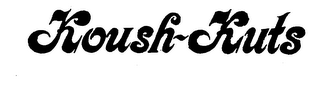 KOUSH-KUTS trademark