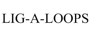 LIG-A-LOOPS trademark