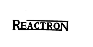 REACTRON trademark