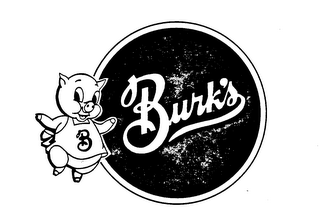 B BURK'S trademark